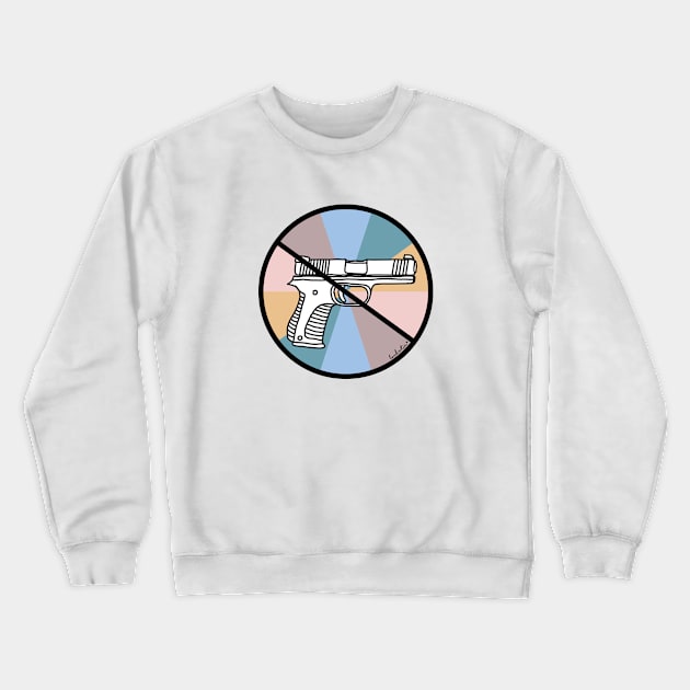 No Guns Crewneck Sweatshirt by Loukritia357